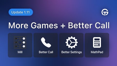GroupTube 1.11 – Mill Game + MathPad + Improved Call and Settings Cover