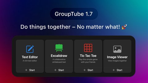 Introducing GroupTube 1.7 – Experimental Apps Cover